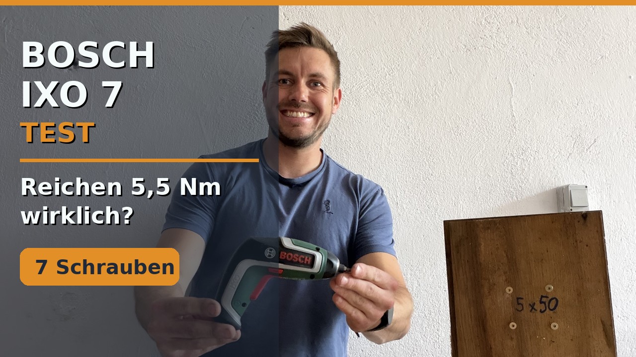 Bosch IXO 7 Akkuschrauber im Praxistest auf der Werkbank von MachNeuWerkstatt