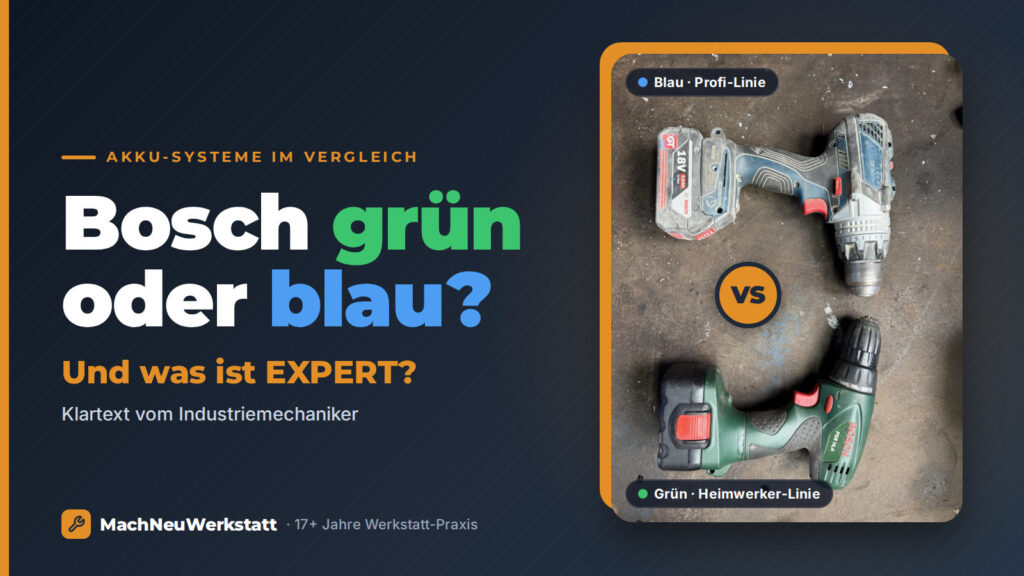 Blauer Bosch-Professional-Bohrschrauber GSR 18V-110 C und grüner Bosch-Akkuschrauber PSR 14,4 auf einer Werkbank, daneben der Schriftzug „Bosch grün oder blau?“